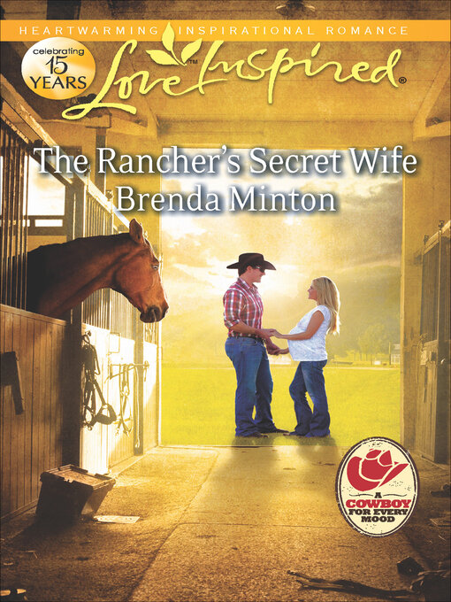 Title details for The Rancher's Secret Wife by Brenda Minton - Available